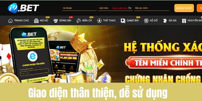 Giao diện website I9bet thân thiện, dễ thao tác